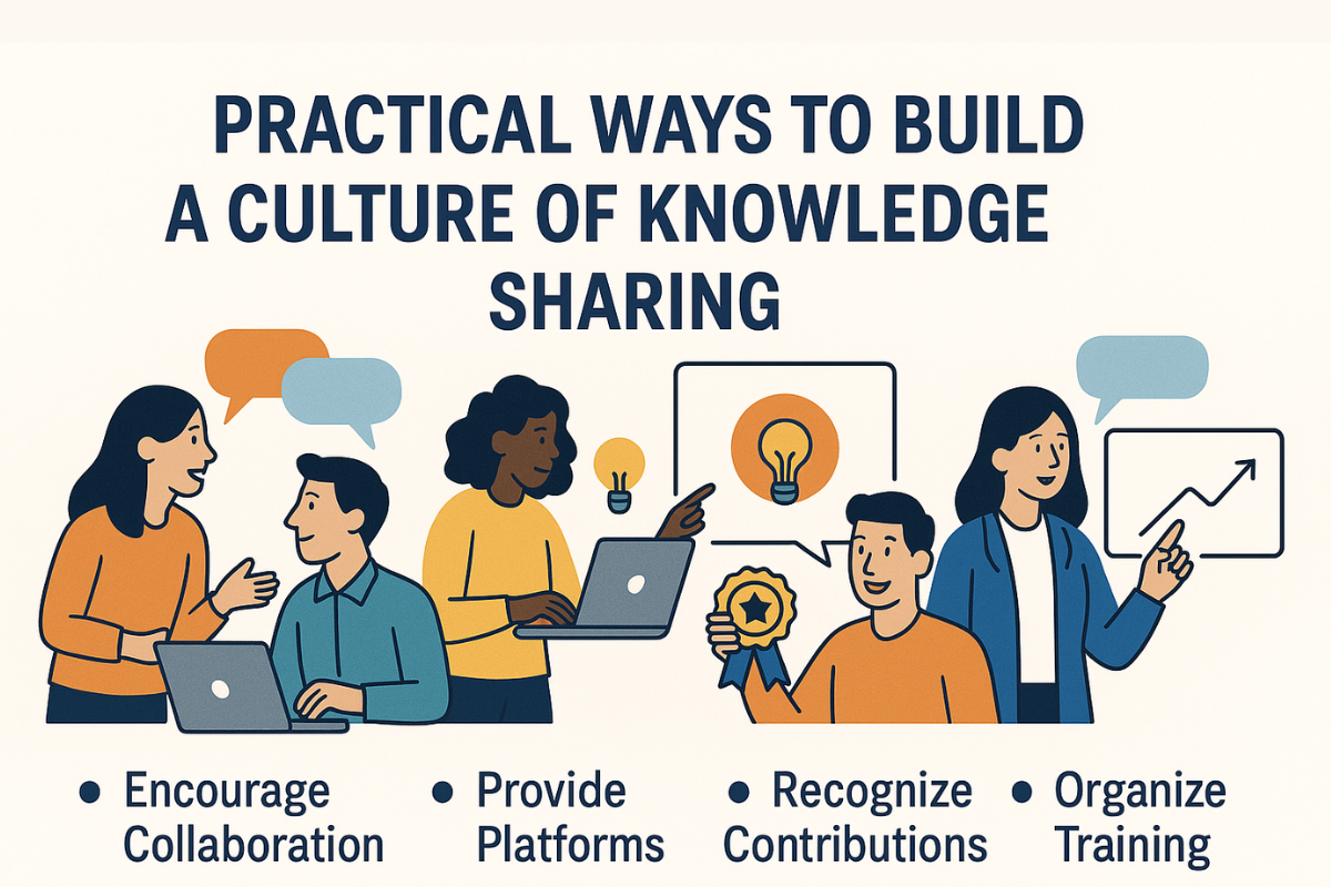 Practical Ways to Build a Culture of Knowledge Sharing organizational culture